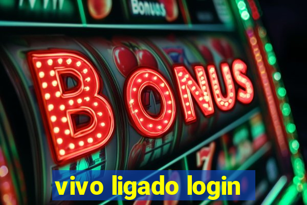 vivo ligado login